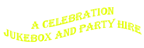 A Celebration Jukebox and Party Hire